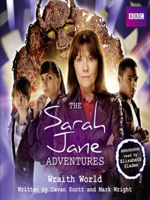 The Sarah Jane Adventures  Wraith World - Audiobook